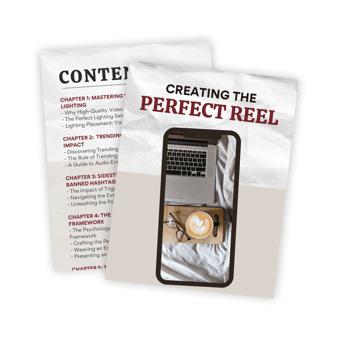 Creating the Perfect Reel