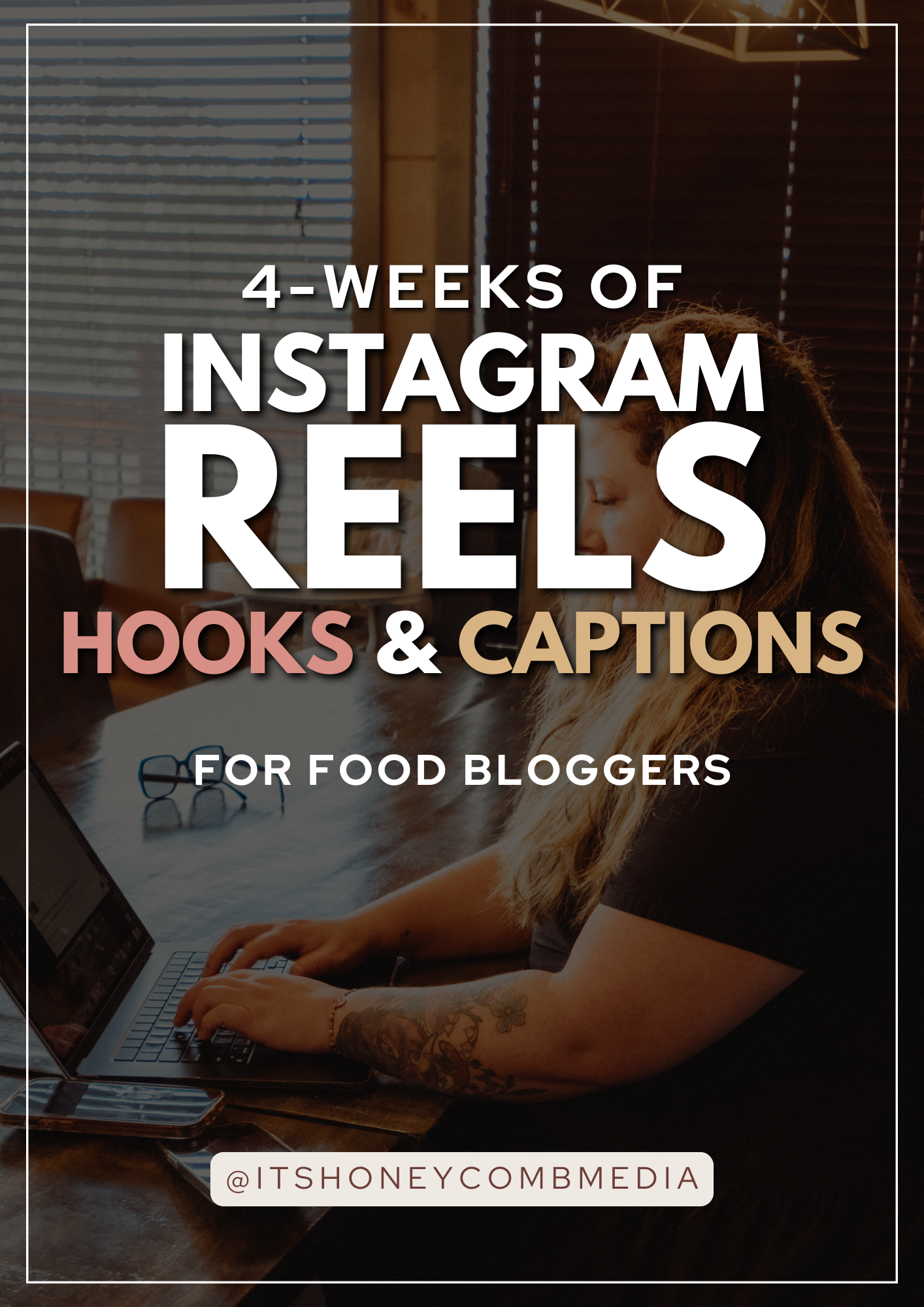 Instagram Reel Hooks and Captions FOOD BLOGGER EDITION